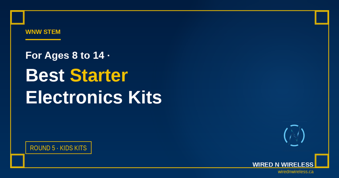 Best Starter Electronics Kits for Kids (Ages 8–14) in Canada 2026