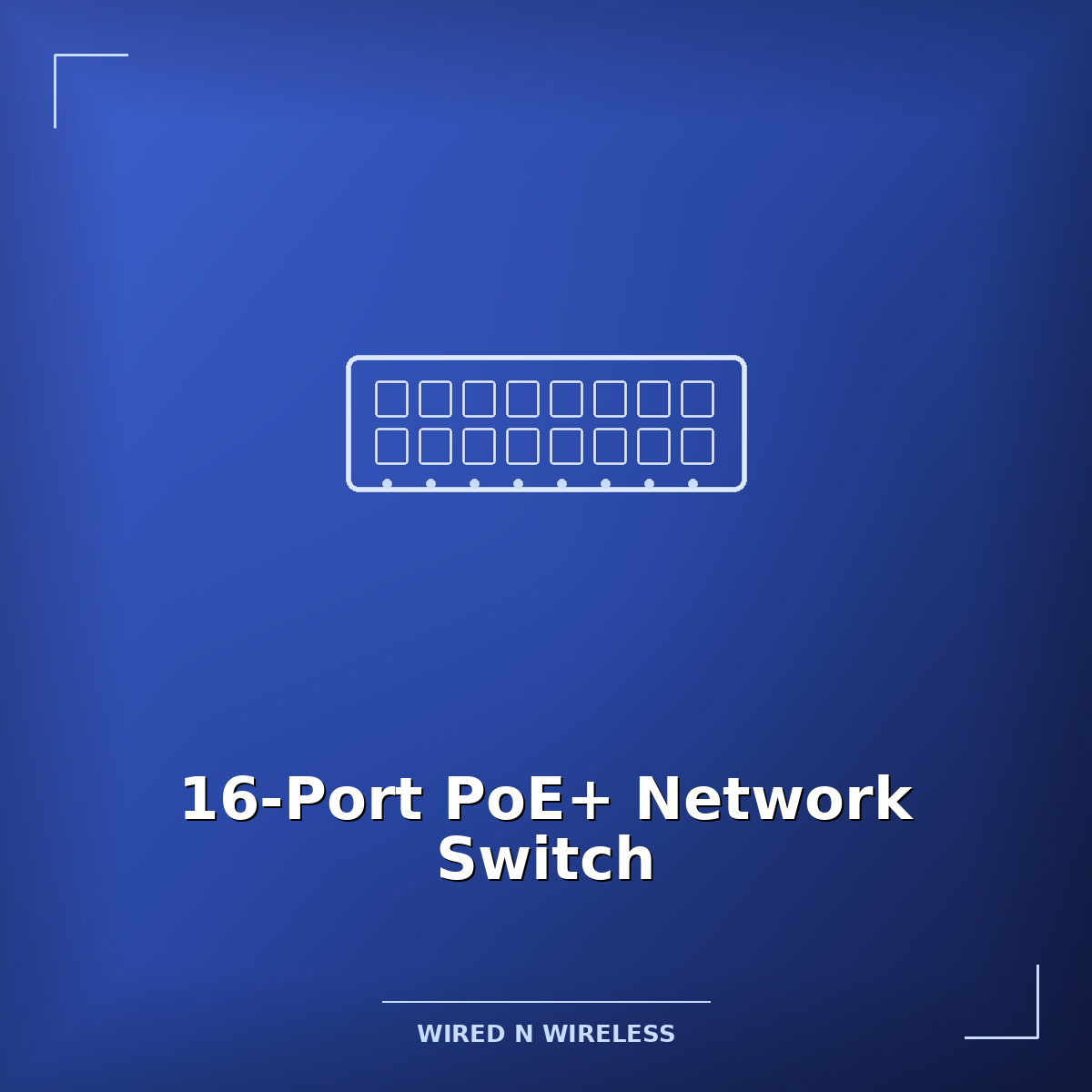 16-Port PoE+ Network Switch