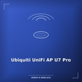 Ubiquiti UniFi AP U7 Pro